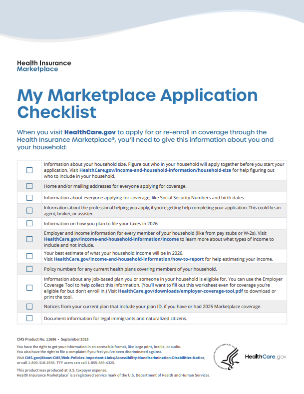 Screenshot 2026-04-10 122927 My Marketplace Application checklist highlighting all the information and documents a consumer will need prior to enrolling in the Health Insurance Marketplace. This image is used as a link to the webpage with a screen readable PDF.